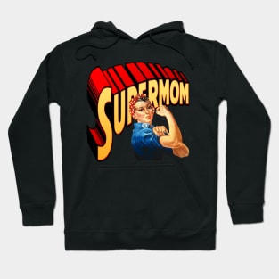 Supermom mom life mommy you are the best Hoodie